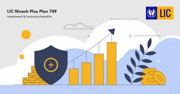 LIC Nivesh Plus Plan 749 LIC New Nivesh Plus Plan